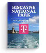 Biscayne National Park - The Complete Guide
