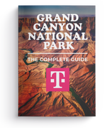 Grand Canyon National Park - The Complete Guide