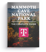 Mammoth Cave National Park - The Complete Guide