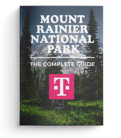 Mount Rainier National Park - The Complete Guide