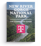 New River Gorge National Park & Preserve - The Complete Guide