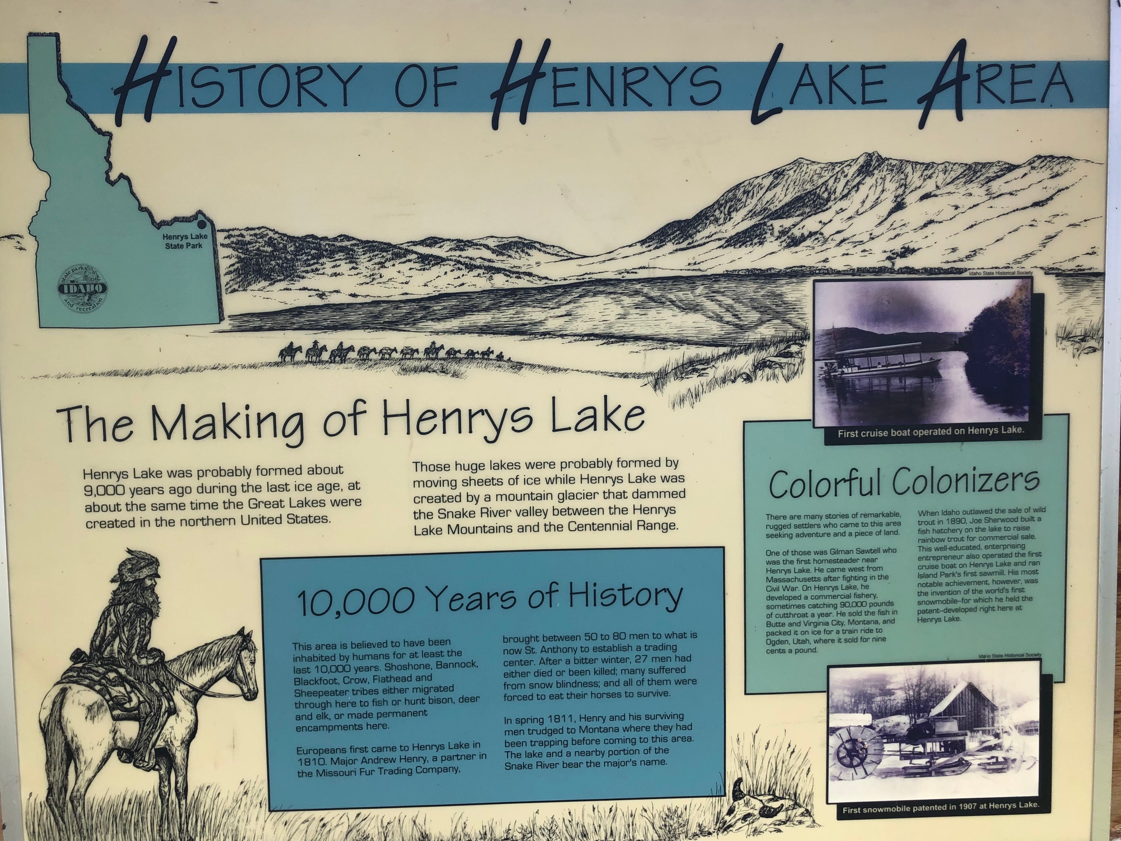 It was interesting to learn about the history of Henry's Lake