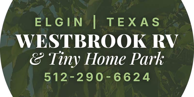 Camper submitted image from Westbrook RV & Tiny Home Park