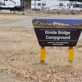 Review photo of Divide Bridge Campground by Dexter I., March 21, 2020