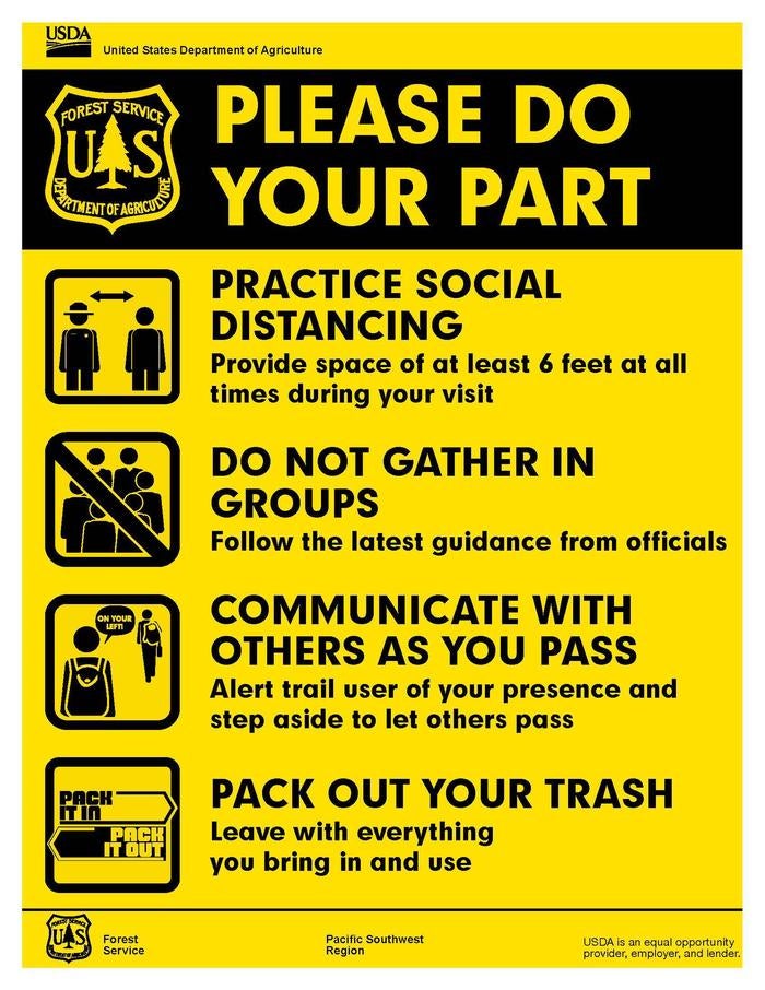 Please Do Your Part 



Practice Social Distancing, Do not Gather in Groups, Communicate with other as you PAss on the trail, Pack out your trash

Credit: USDA
