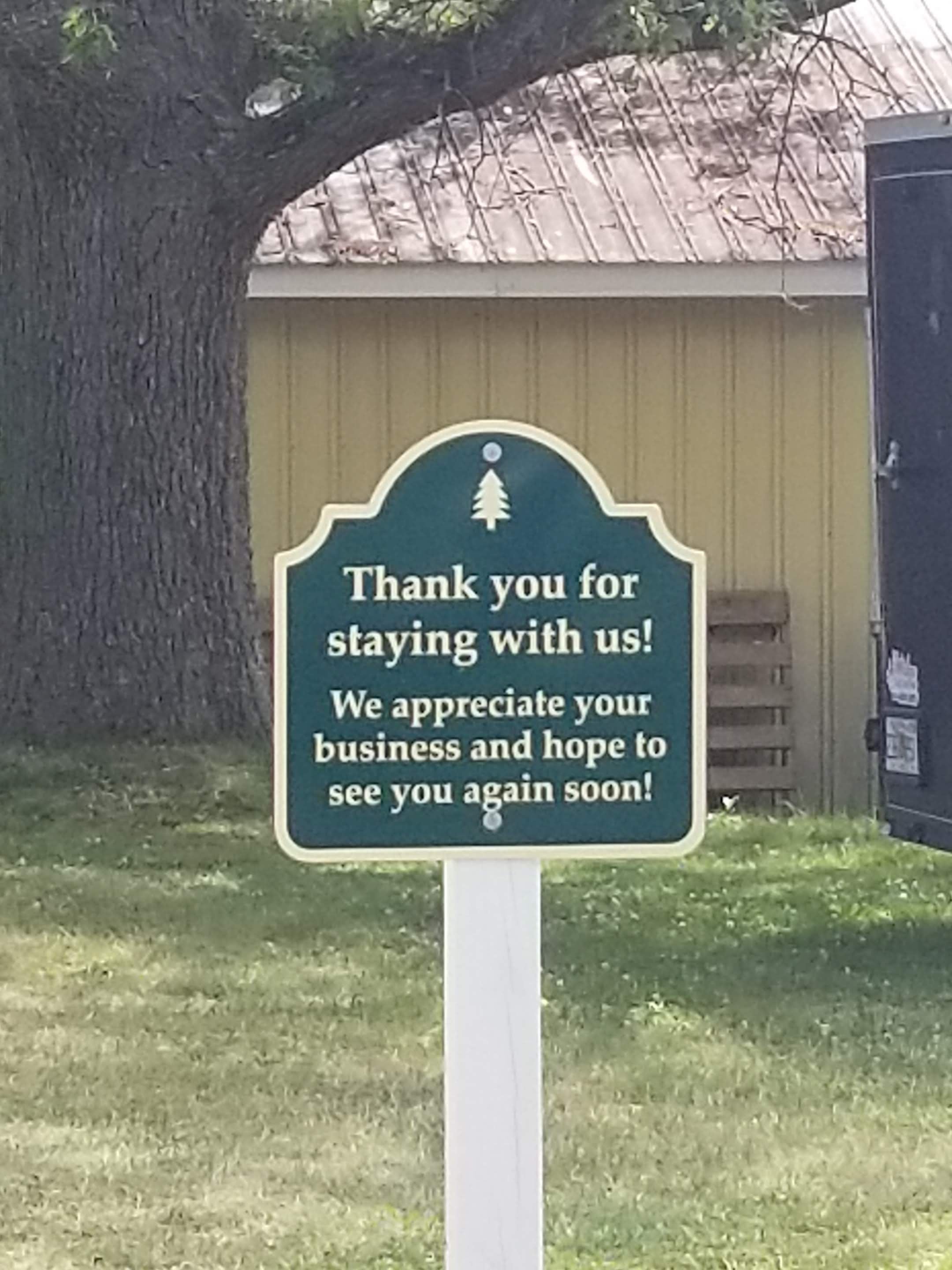 Cute signs throughout the park that make you feel welcome.