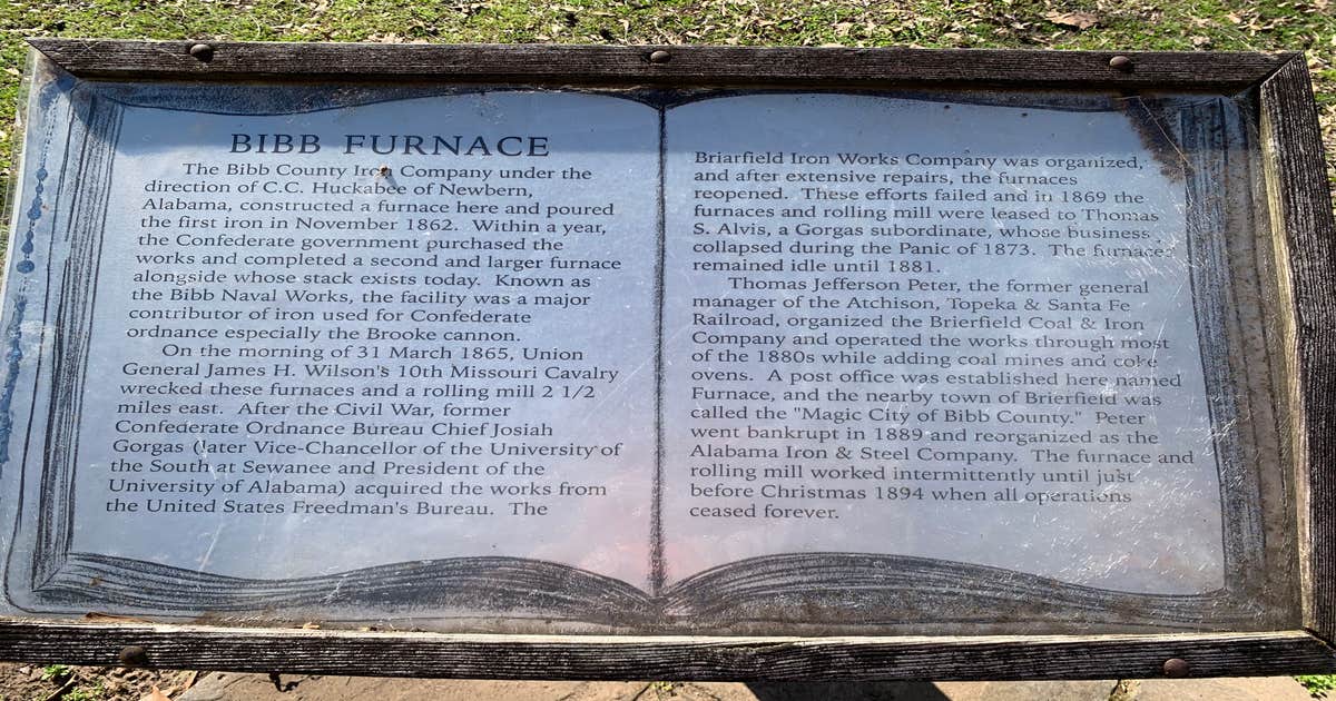 Brierfield Ironworks Historical Park Brierfield, AL