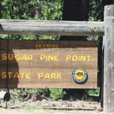 Review photo of General Creek Campground — Sugar Pine Point State Park by Christy C., July 25, 2016